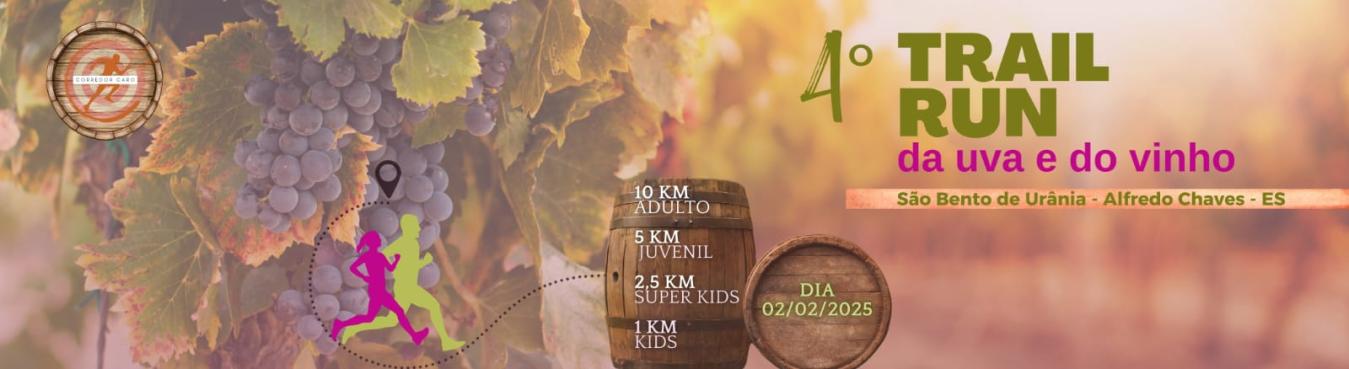 4º TRAIL RUN DA UVA E DO VINHO