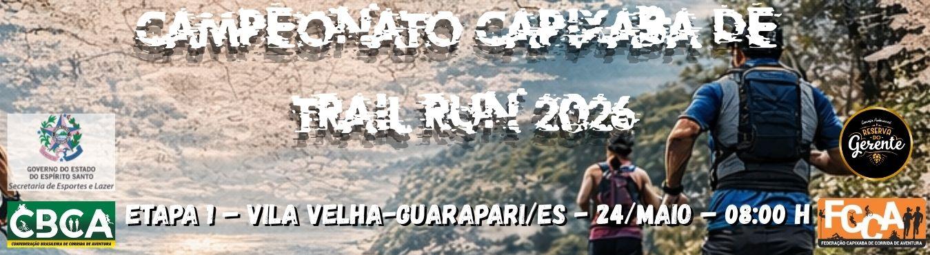 Banner CAMPEONATO CAPIXABA DE TRAIL RUN 2026 - ETAPA GUARAPARI/ES