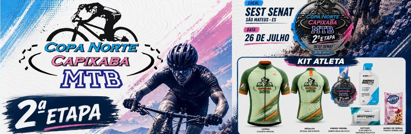 Banner COPA NORTE CAPIXABA DE MTB 2026  2ª ETAPA SÃO MATEUS