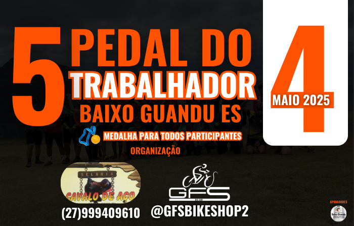 5º PEDAL DO TRABALHADOR - BAIXO GUANDU ES - 2025