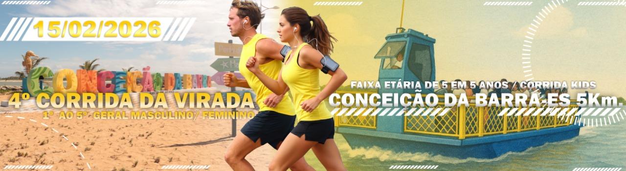 Banner 4º CORRIDA DA VIRADA DE CONCEIÇÃO DA BARRA/ES