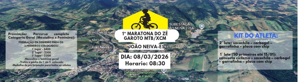 Banner 2° MARATONA ZÉ GAROTO DE MTB - JOÃO NEIVA